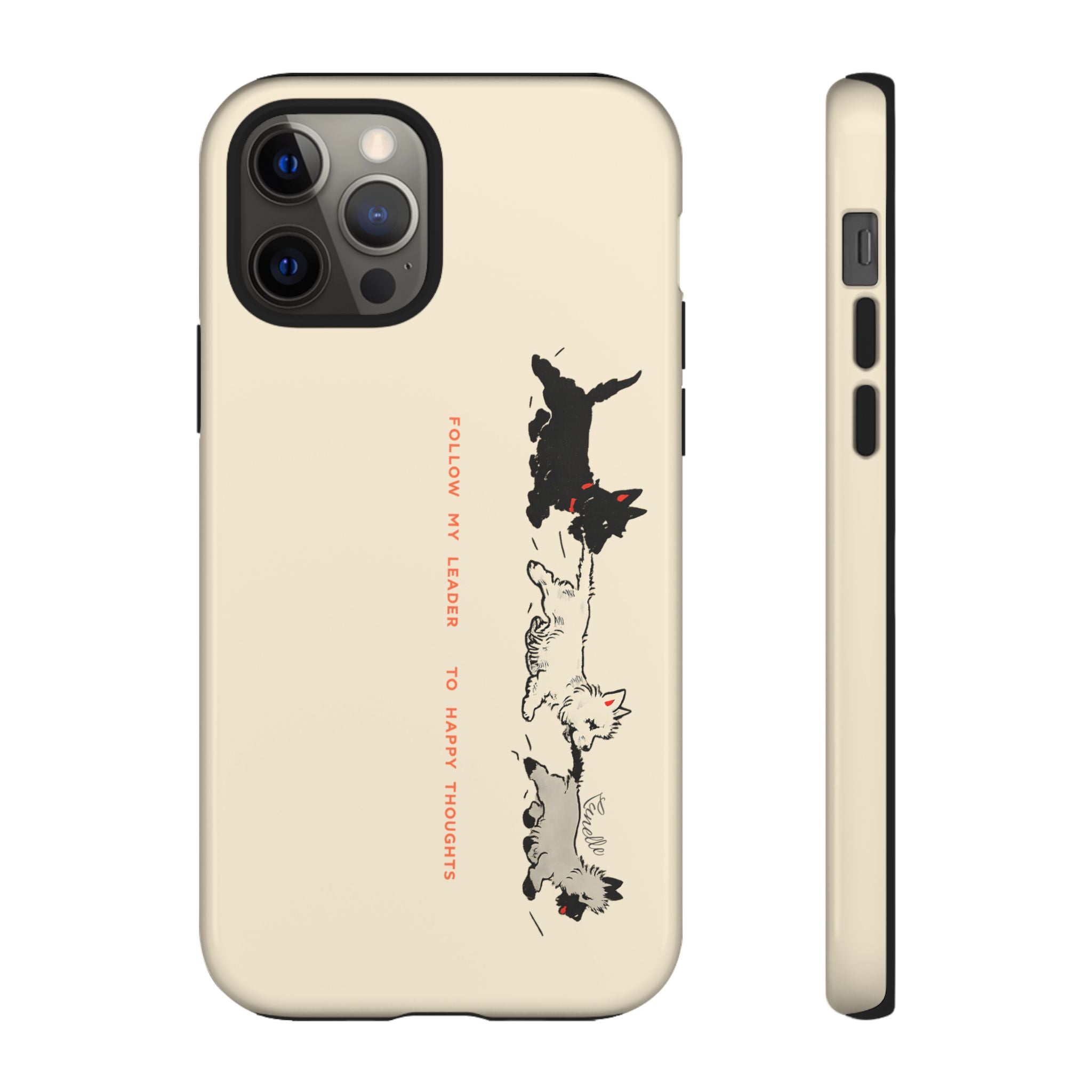 Follow My Leader | Tough Phone Case