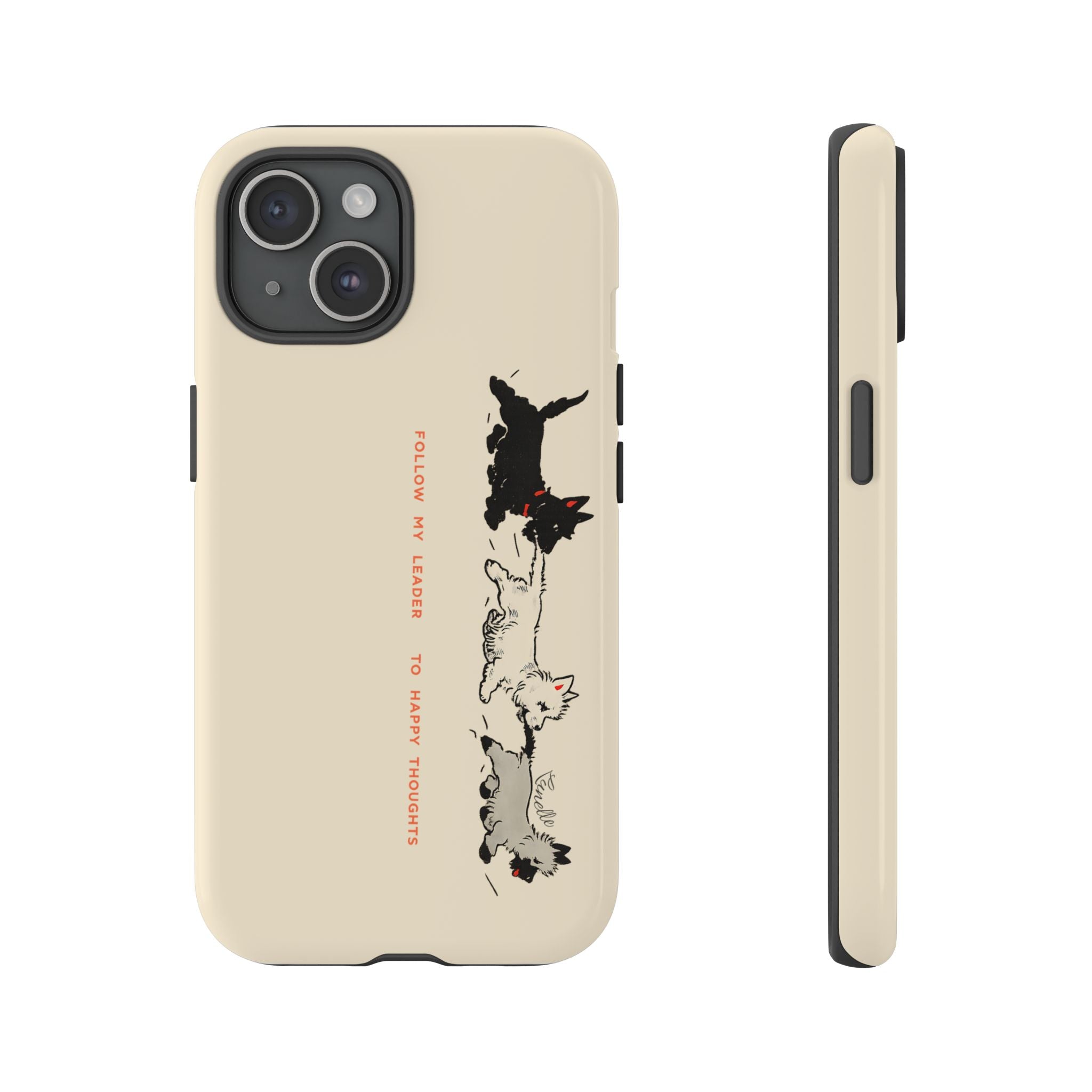 Follow My Leader | Tough Phone Case